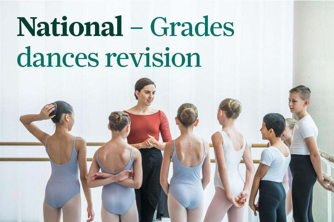 National - Grades dances revision